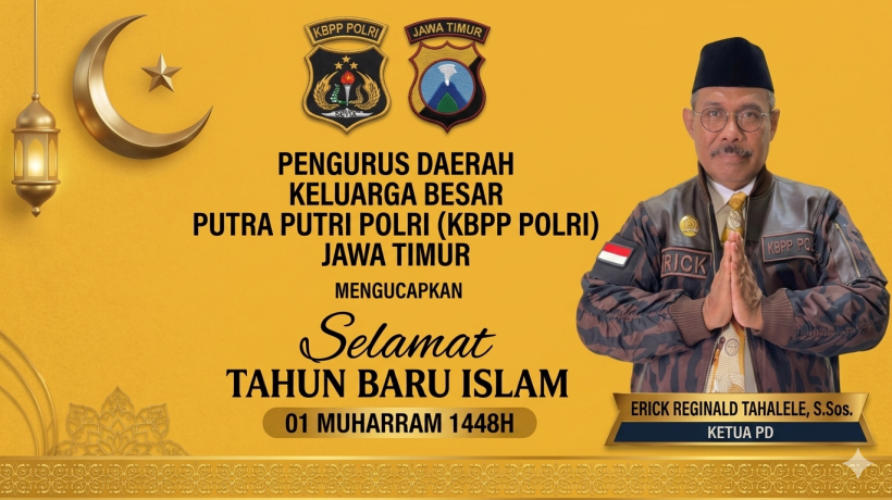 Sambut Tahun Baru Islam 1448 H, Ketua PD KBPP Polri Jatim Erick Reginald Tahalele Berikan Pesan Khusus untuk Seluruh Anggota